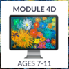 Atelier - Module 4D (Ages 7-11)