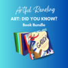Artful Reading - Art: Did You Know?