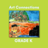 Art Connections - Grade K